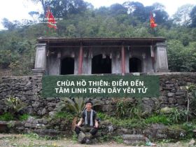 Chùa Hồ Thiên: Điểm đến tâm linh trên dãy Yên Tử