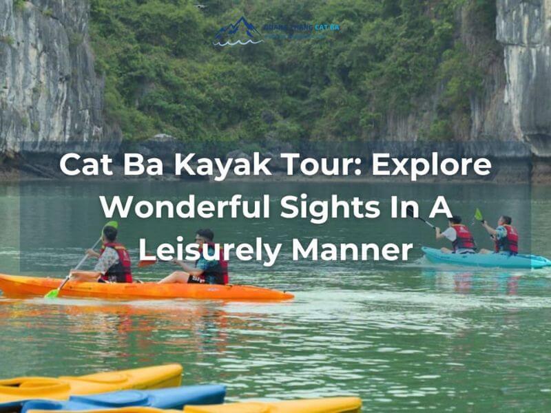 cat ba kayak tour 1